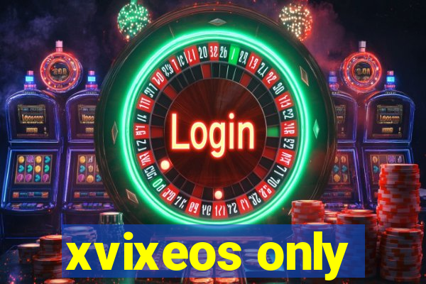 xvixeos only